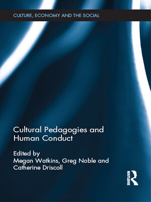 cover image of Cultural Pedagogies and Human Conduct